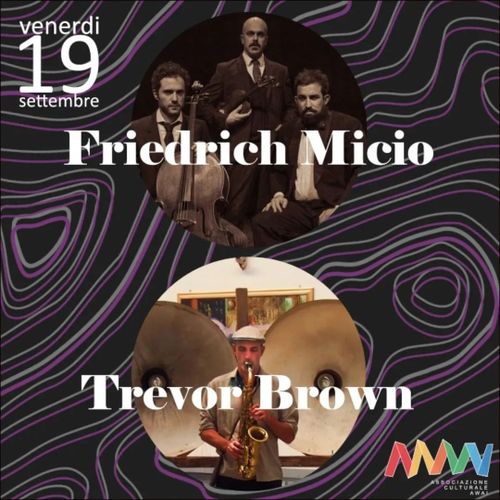 Awai: Friedrich Micio + Trevor Brown