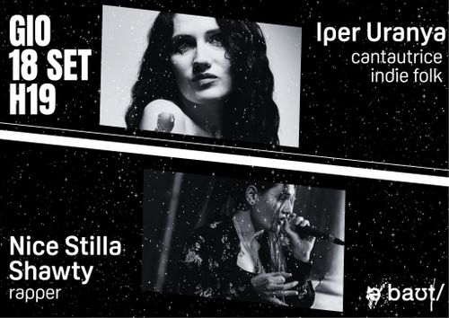 Iper Uranya & Nice Stilla Shawty live@About